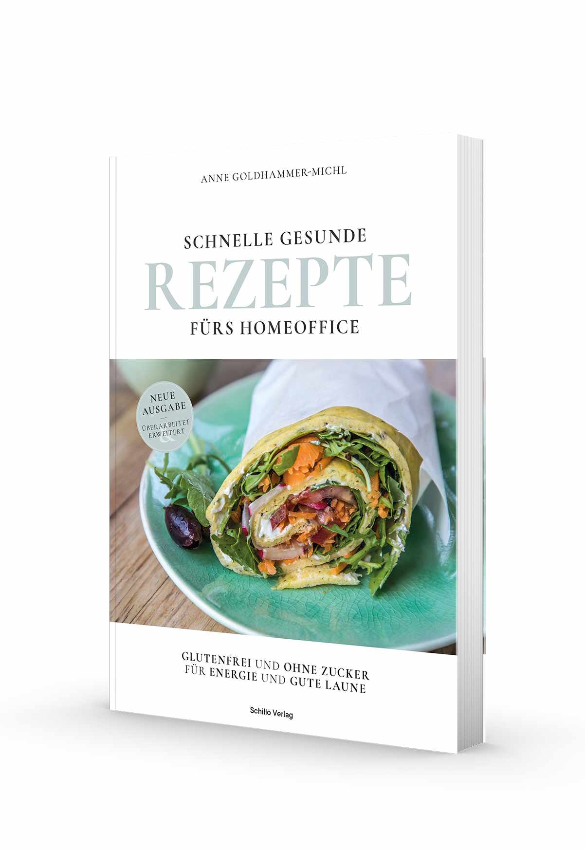 Buch schnelle gesunde Rezepte fürs Homeoffice Anne Goldhammer-Michl Ernährungsberatung München